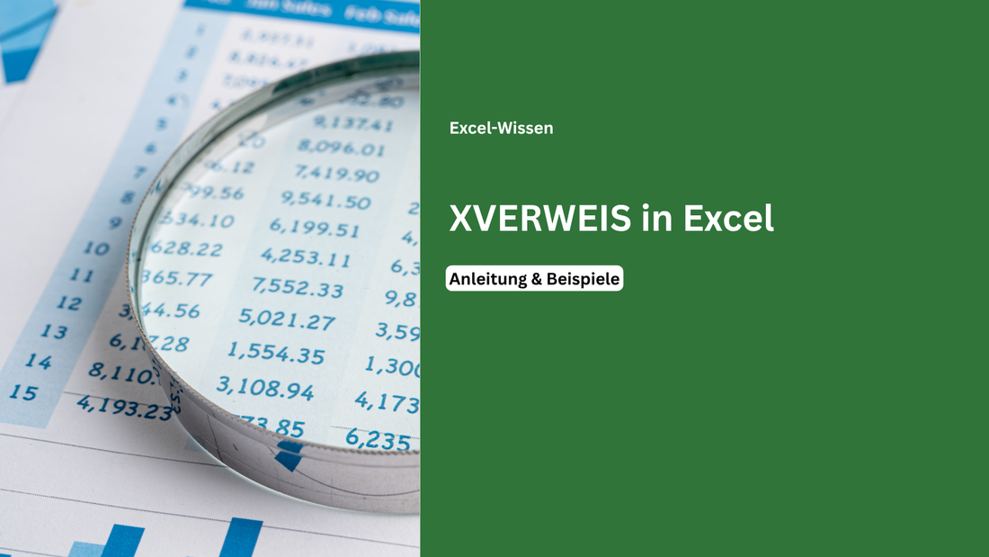 XVERWEIS in Excel mit Suchwert und automatisch ausgegebenem Ergebnis