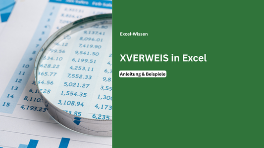 XVERWEIS in Excel mit Suchwert und automatisch ausgegebenem Ergebnis